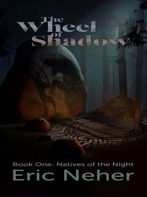 cover image of The Wheel of Shadows, Book One Natives of the Night